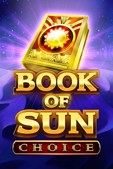 Демо игра Book of Sun Choice играть онлайн | Казино Икс бесплатно